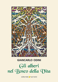9788874958467 - Gli alberi nel Bosco della Vita