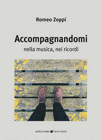 9788874959372 - Accompagnandomi. Nella musica, nei ricordi