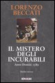 9788874966660 - Il mistero degli incurabili. Anno Domini 1589
