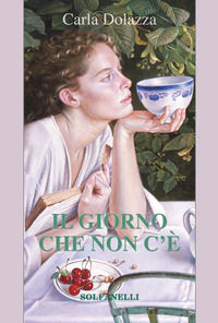 9788874976515 - Il giorno che non c'è