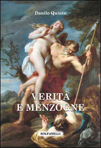 9788874979516 - Verità e menzogne