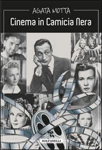 9788874979660 - Cinema in camicia nera