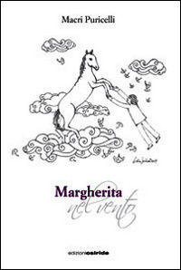 9788874982271 - Margherita nel vento