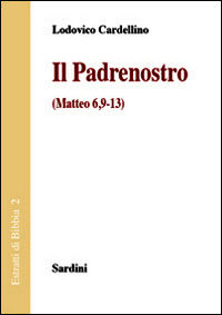9788875061913 - Il Padrenostro (Matteo 6,9-13)