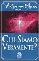 9788875075576 - Chi siamo veramente?