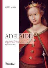 9788875111557 - Adelaide. Imperatrice del lago