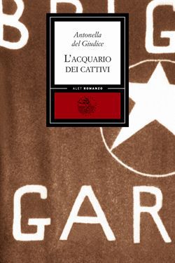 9788875200466 - L'acquario dei cattivi