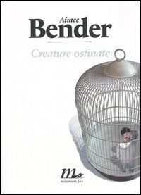 9788875211004 - Creature ostinate
