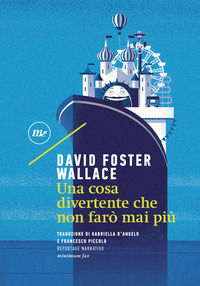 9788875213121 - Una cosa divertente che non farò mai più