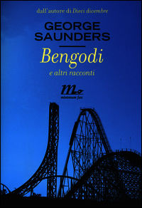 9788875216696 - Bengodi e altri racconti