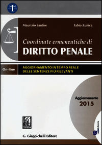 9788875243081 - Coordinate ermeneutiche di diritto penale. Aggiornamento 2015. Con aggiornamento online
