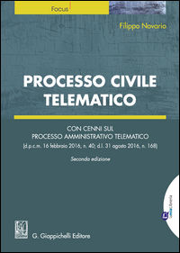 9788875243739 - Processo civile telematico. Con cenni sul processo amministrativo telematico. Con Contenuto digitale per download e acce