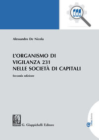 9788875244705 - L'organismo di vigilanza 231 nelle società di capitali