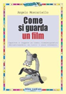 9788875270230 - Come si guarda un film
