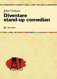 9788875275839 - Diventare stand-up comedian