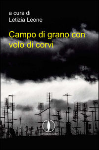 9788875372460 - Campo di grano con volo di corvi. Antologia