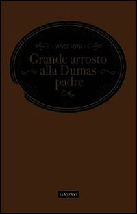 9788875414405 - Grande arrosto alla Dumas padre