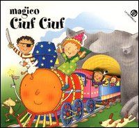 9788875480523 - Magico ciuf ciuf. Ediz. illustrata