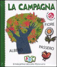 9788875485658 - La campagna. Il mio primo piccolo dizionario