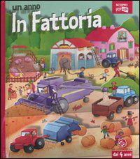 9788875486365 - Un anno in fattoria. Scopri pop-up