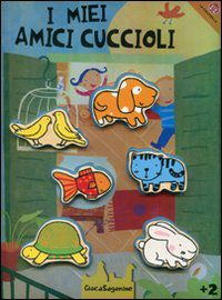 9788875486587 - I miei amici cuccioli. Giocasagomine. Con gadget