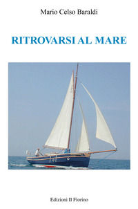 9788875498672 - Ritrovarsi al mare
