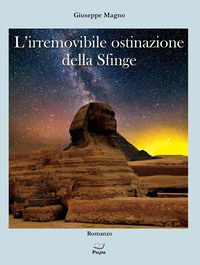 9788875577650 - L'irremovibile ostinazione della Sfinge