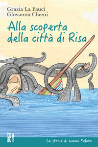 9788875600426 - Alla scoperta della città di Risa. Ediz. illustrata