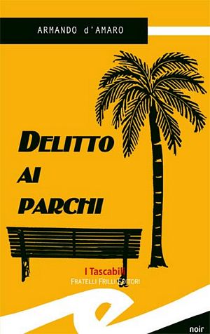 9788875632687 - Delitto ai parchi
