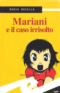 9788875635558 - Mariani e il caso irrisolto