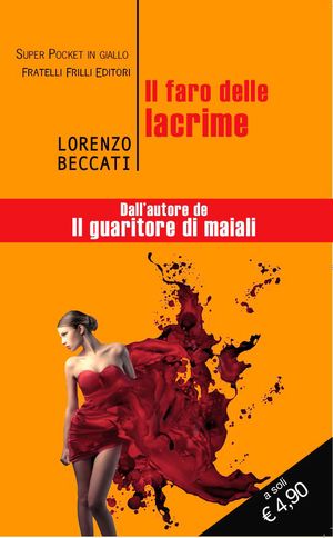 9788875637064 - Il faro delle lacrime