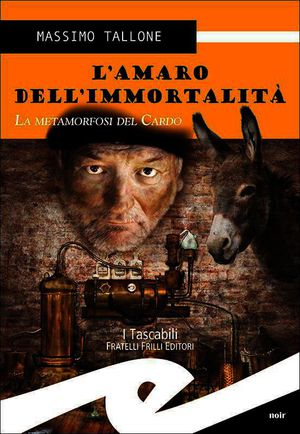 9788875639341 - L'amaro dell'immortalità. La metamorfosi del cardo