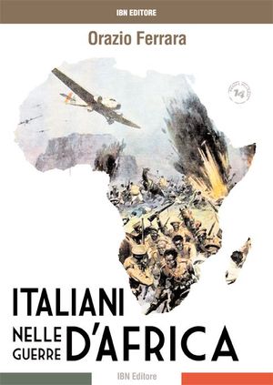 9788875651435 - Gli italiani nelle guerre d'Africa