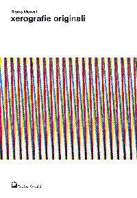 9788875701338 - Xerografie originali. Ediz. illustrata
