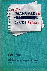 9788875704612 - Piccolo manuale dei grandi sbagli