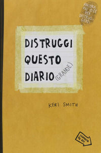 9788875705855 - Distruggi questo diario (grande)