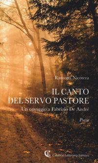 9788875744243 - Il canto del servo pastore. Un omaggio a Fabrizio De André