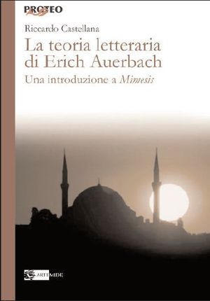 9788875751722 - La teoria letteraria di Erich Auerbach