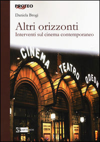 9788875752330 - Altri orizzonti. Interventi sul cinema contemporaneo