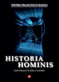 9788875764791 - Historia hominis. La centralità dell'uomo