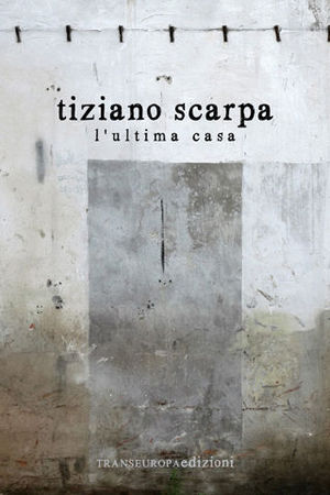 9788875801427 - L'ultima casa