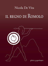 9788875867003 - Il regno di Romolo