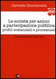 9788875890803 - La società per azioni a partecipazione pubblica