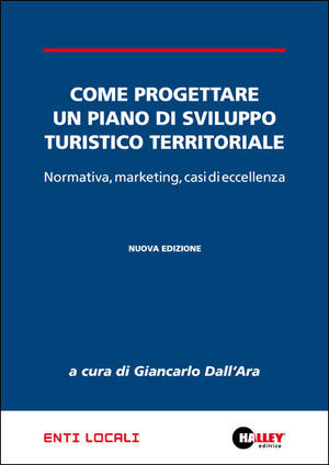 9788875893507 - Come progettare un piano di sviluppo turistico territoriale