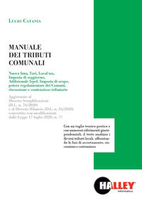 9788875895273 - Manuale dei tributi comunali. Aggiornato al Decreto Semplificazioni (D.L. n. 76/2020) e al Decreto Rilancio (D.L. n. 34/