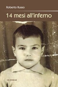 9788876022333 - 14 mesi all'inferno