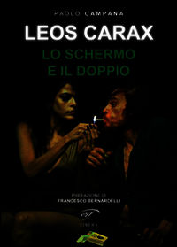 9788876065071 - Leos Carax. Lo schermo e il doppio