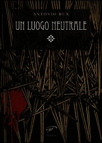 9788876065729 - Un luogo neutrale