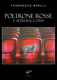 9788876066818 - Poltrone rosse. E altri racconti