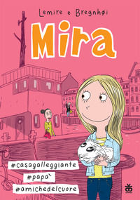 9788876095399 - Mira #casa galleggiante #papà #amiche del cuore